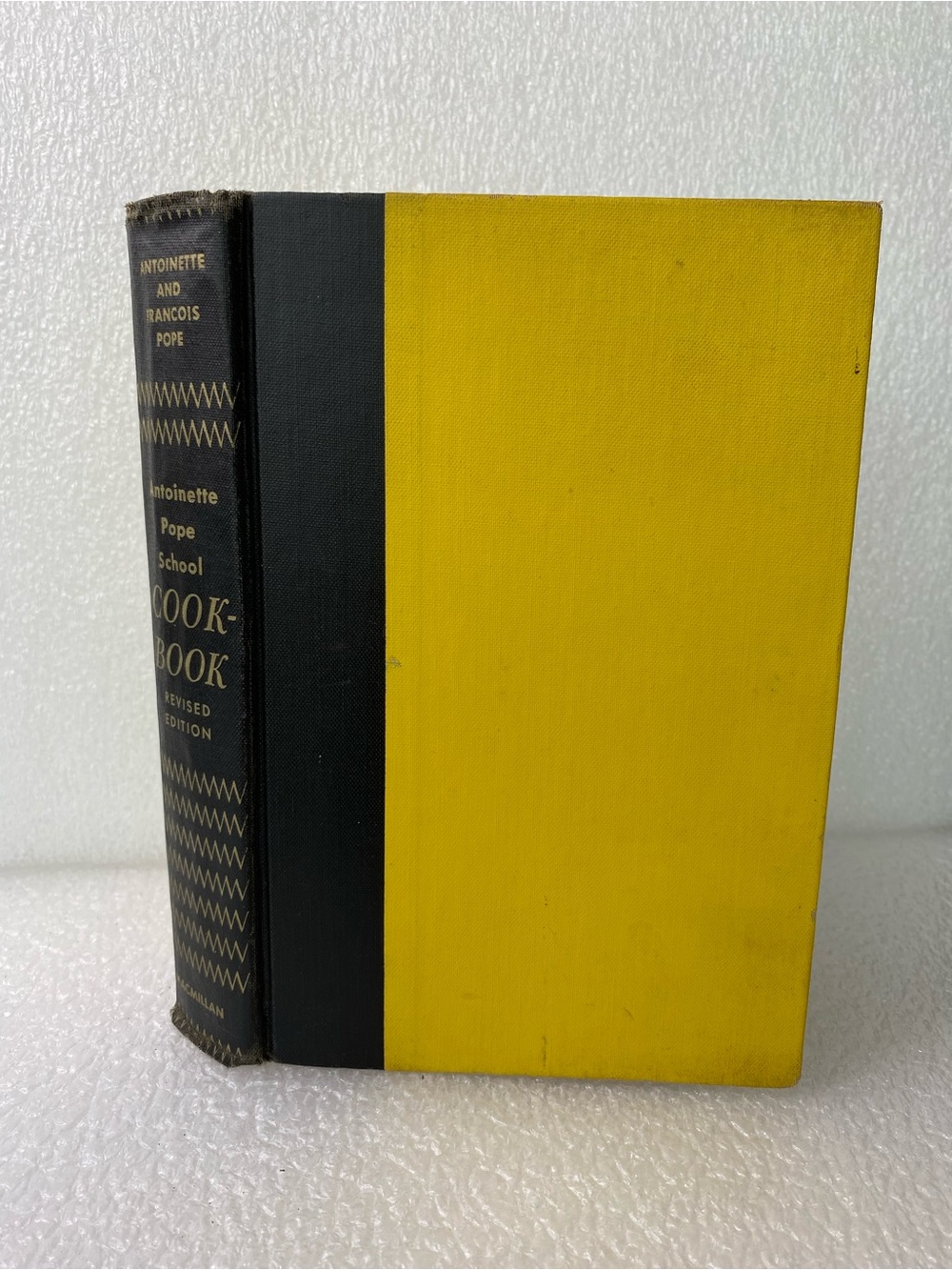 Antoinette Pope School Cook Book by Antoinette and Francois Pope, Vintage 1953
